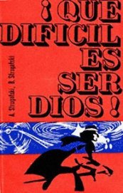 Книга Que dificil es ser Dios Que dificil es ser Dios