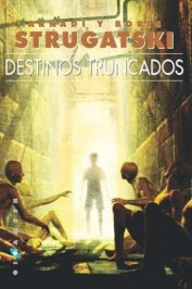 Книга Destinos Truncados Destinos Truncados