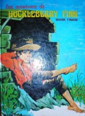 Книга Las aventuras de Huckleberry Finn Las aventuras de Huckleberry Finn