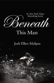 Malpas Jodi Ellen - Beneath This Man