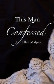 Malpas Jodi Ellen - This Man Confessed