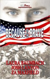 Because of The Brave