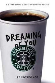 Dreaming of You (ЛП)