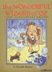 Книга The Wonderful Wizard of Oz The Wonderful Wizard of Oz