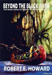 Книга Beyond the Black River Beyond the Black River